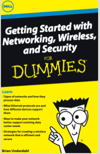Getting Started with Networking, Wireless and Security for Dummies