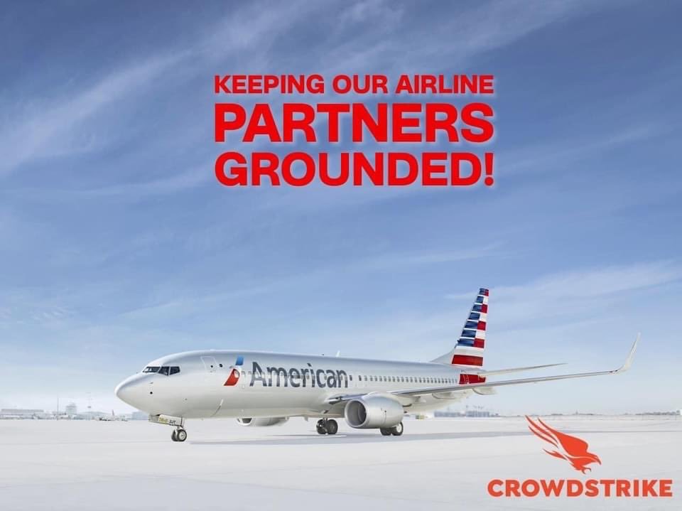 Все вспоминают совместную рекламу CrowdStrike и American Airlines, которая сильно пострадала от сбоя ее "партнера"